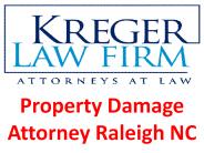 Property Damage Attorney Raleigh NC