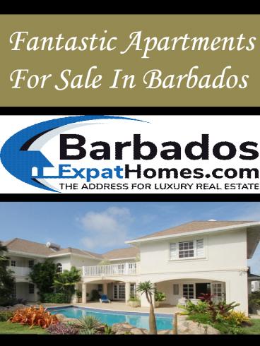 Fantastic Apartments For Sale In Barbados