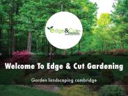 Edge & Cut Gardening Presentation