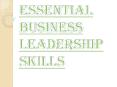 Essential Business Leadership Tools that you Require PowerPoint PPT Presentation