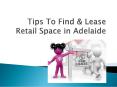 Important tips when choosing retail space on lease. PowerPoint PPT Presentation