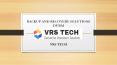 Backup & recovery Uae. vrstech Dubai. PowerPoint PPT Presentation