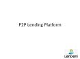 P2P Lending Platform India PowerPoint PPT Presentation