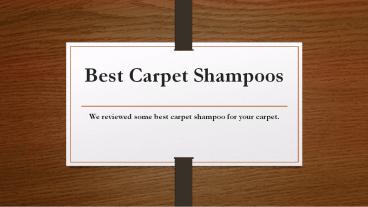 Best Carpet Shampoos