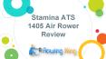 Stamina ATS 1405 Air Rower Review PowerPoint PPT Presentation
