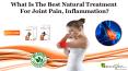 What is the Best Natural Treatment for Joint Pain, Inflammation? PowerPoint PPT Presentation