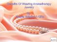 Benefits Of Aromatherapy Jewelry