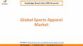 Global Sports Apparel Market Growth and Market Size PowerPoint PPT Presentation