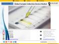 Global Sample Collection Devices Market PowerPoint PPT Presentation