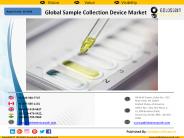 Global Sample Collection Devices Market