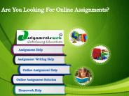 Are You Looking For Online Assignments