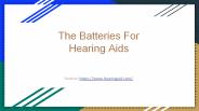 Batteries For Hearing Aids