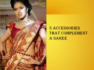 Accessories That Complement a Saree