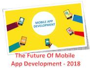 Latest Mobile app Development Trends 2018 - Vardhaman Infotech