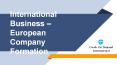 International Business Support - The Netherlands | Best Europe Company Formation Consultant PowerPoint PPT Presentation