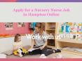 Apply for a Nursery Nurse Job in Hampton Online PowerPoint PPT Presentation