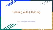 Hearing Aids Cleaning