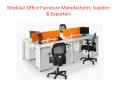 Modular Office Furniture Manufacturers PowerPoint PPT Presentation