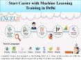 Start Career with Machine Learning Training in Delhi PowerPoint PPT Presentation