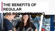 The benefits of regular log book servicing