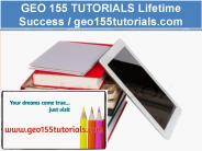 GEO 155 TUTORIALS Lifetime Success / geo155tutorials.com