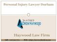 Personal Injury Lawyer Durham PowerPoint PPT Presentation