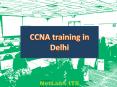 CCNA Training in Delhi India - Join Online Classes at Netlabs ITS PowerPoint PPT Presentation
