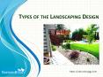 Types of the Landscaping Design PowerPoint PPT Presentation