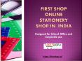 First shop online stationery shop in india PowerPoint PPT Presentation