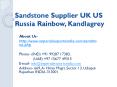 Sandstone Supplier UK US Russia Rainbow, Kandlagrey PowerPoint PPT Presentation