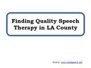 Finding Quality Speech Therapy in LA County