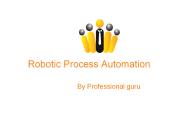 Introduction to Robotic Process Automation