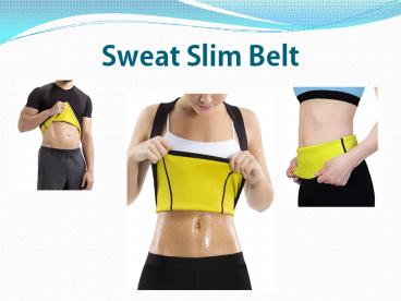 Sweat Slim Belt