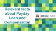 Relevant facts about Payday Loan and Compensation PowerPoint PPT Presentation