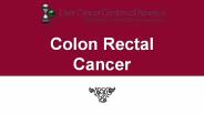 Colon Rectal Cancer