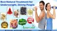 Best Natural Treatment for Underweight, Skinny People PowerPoint PPT Presentation