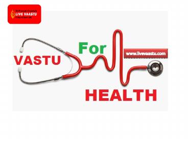FIVE GOOD THINGS FOR NORTH DIRECTION VASTU AND HEALTH