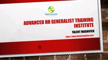 Advance HR Generalist Practical Training Institute