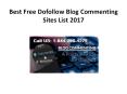Best Free Dofollow Blog Commenting Sites List 2017 PowerPoint PPT Presentation