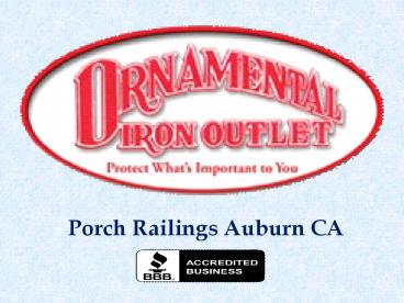 Porch Railings Auburn CA (1)