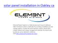 solar panel installation in oakley ca PowerPoint PPT Presentation