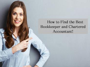 How to Find the Best Bookkeeper and Chartered Accountant