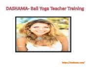 Dashama Provides the Best Yoga Retreats in Bali