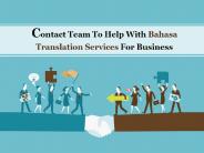 Contact Team To Help With Bahasa Translation Services For Business