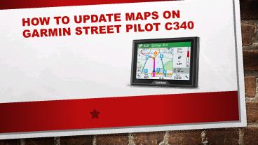 How To Update Maps on Garmin StreetPilot c340?