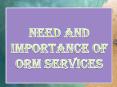 Need and Importance of ORM Services PowerPoint PPT Presentation