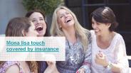 Mona lisa touch covered by insurance