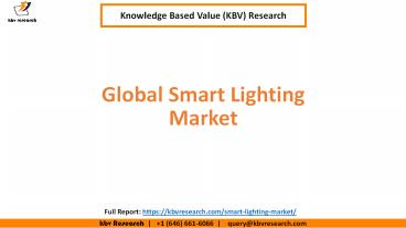 PPT – Global Smart Lighting Market Segmentation and Market Size ...