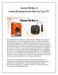 Xiaomi Mi Box 4 - Latest Entertainment Hub for Your TV PowerPoint PPT Presentation
