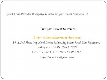 Quick Loan Provider Company in India Tirupati Invest Services TIS